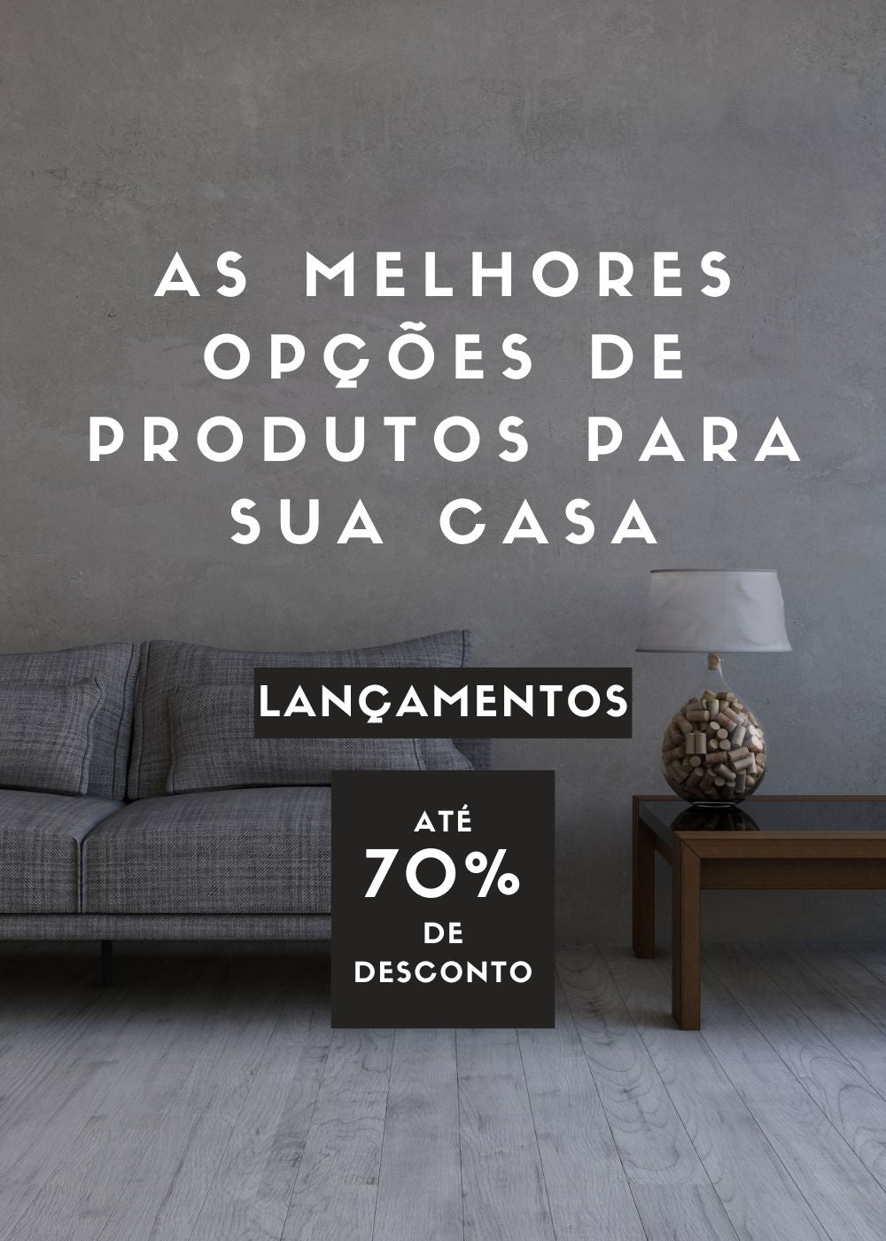 Banner oficial da loja Lar Doce Casa que oferece as melhores opções de produtos para casa e desconto de até 70%