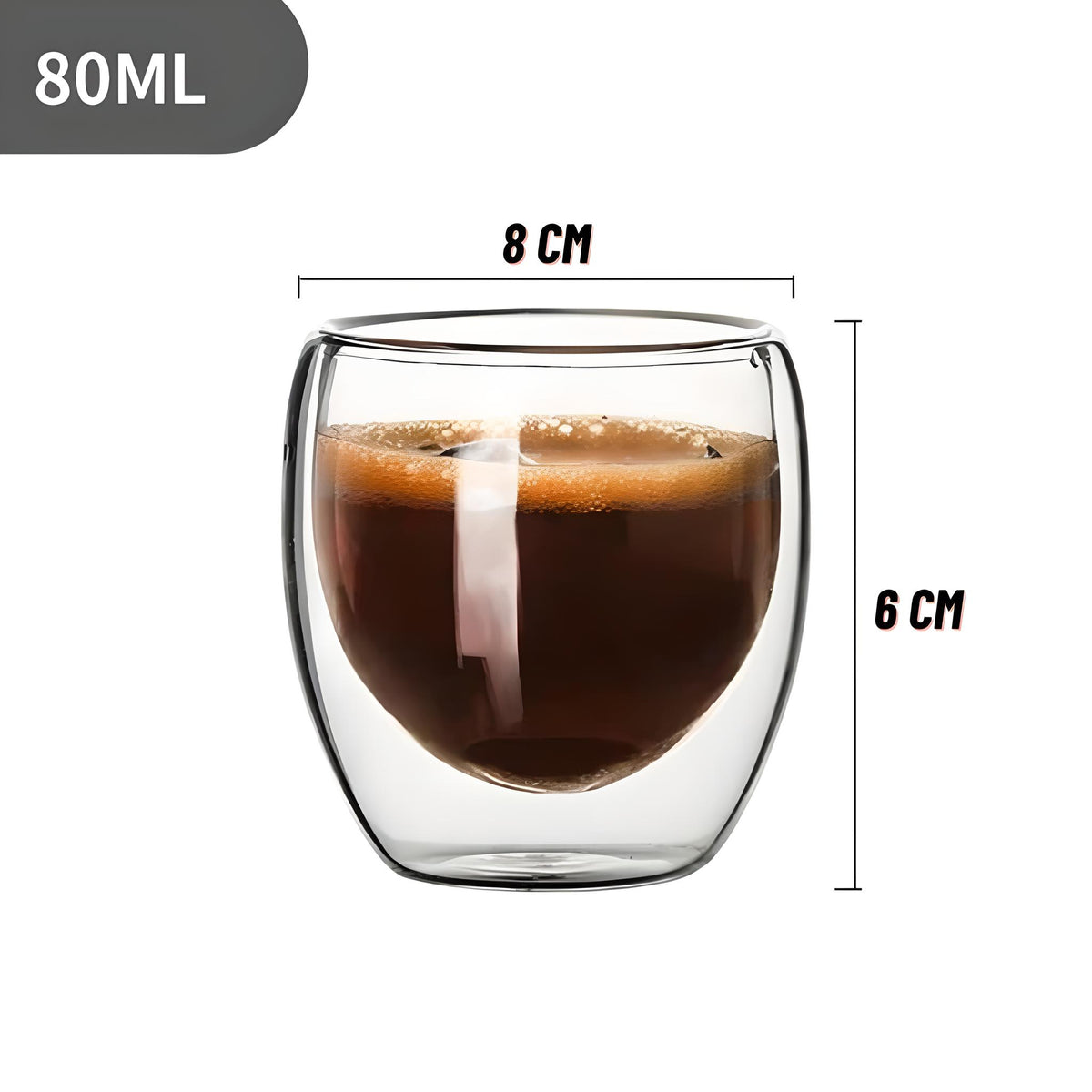 Imagem mostrando as medidas do Kit 4 Copos Parede Dupla de Vidro 80ml, 8 centímetros de diâmetros; 6 centímetros de altura.